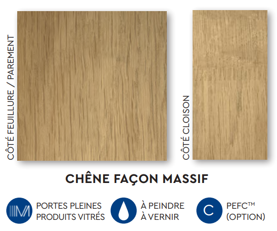 CHÊNE FAÇON MASSIF